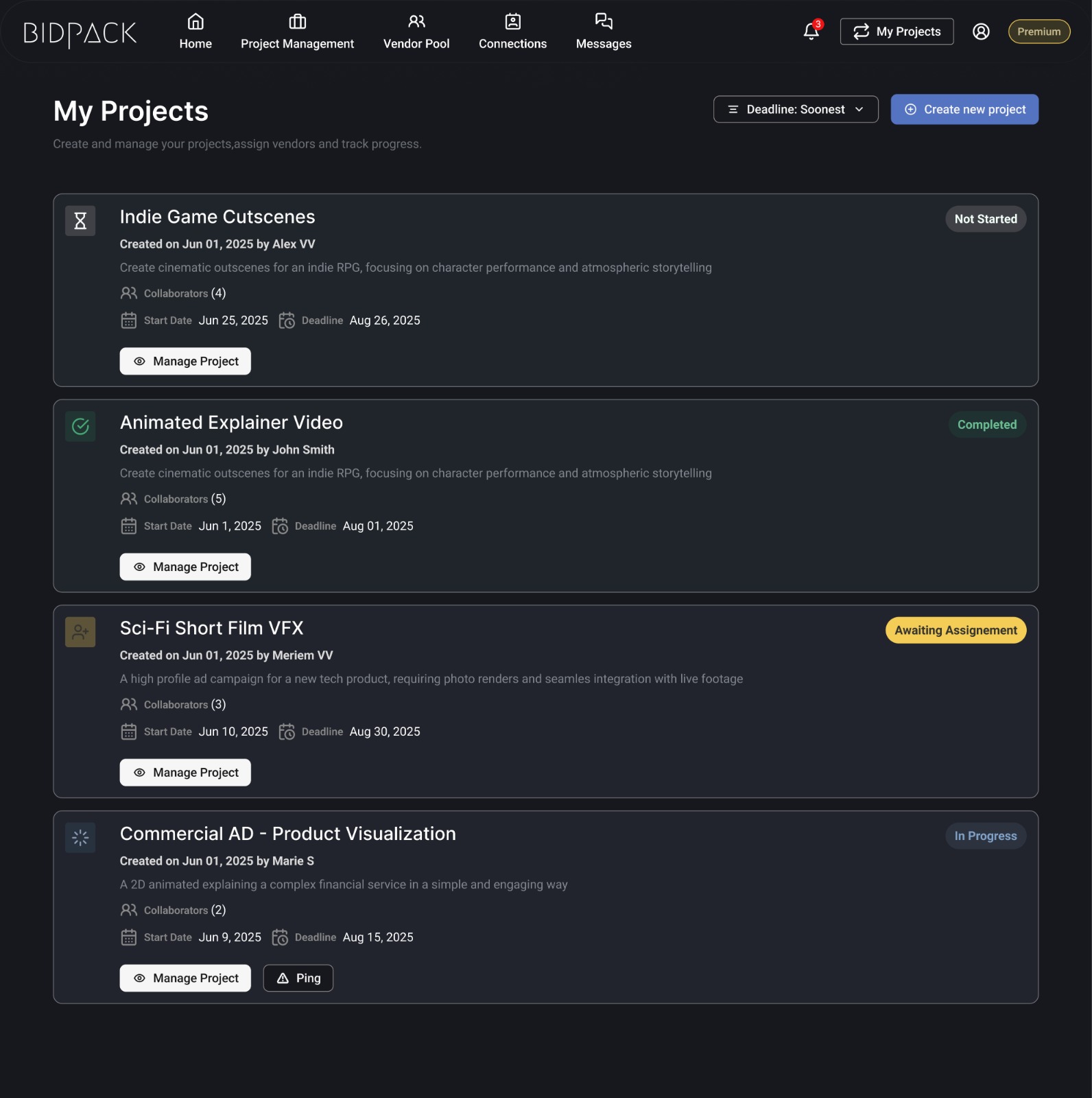 Create your projects and assign them to your prefered Vendors